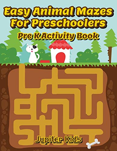 Beispielbild fr Easy Animal Mazes For Preschoolers: Pre K Activity Book zum Verkauf von Chiron Media