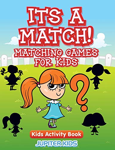 Beispielbild fr Its A Match! Matching Games For Kids: Kids Activity Book zum Verkauf von Chiron Media