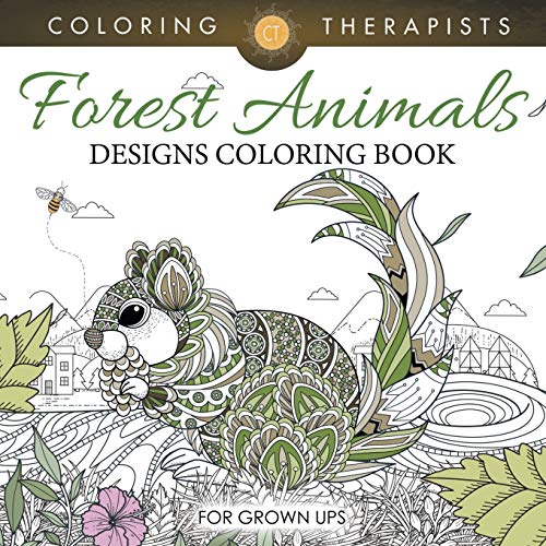 Stock image for Forest Animals Designs Coloring Book For Grown Ups for sale by Chiron Media
