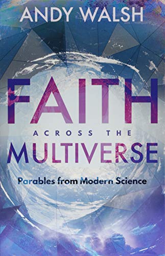 Beispielbild fr Faith Across the Multiverse zum Verkauf von Blackwell's