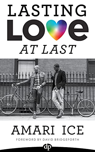Stock image for Lasting Love At Last: The Gay Guide to Relationships for sale by Wonder Book