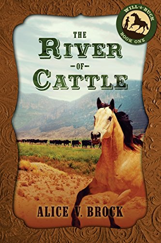 9781683130277: The River of Cattle (The Will & Buck Series)