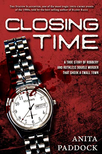 Stock image for Closing Time: A True Story of Robbery and Double Murder for sale by ZBK Books
