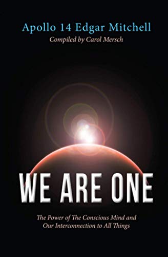 9781683132196: We Are One: The Power of The Conscious Mind and Our Interconnection to All Things