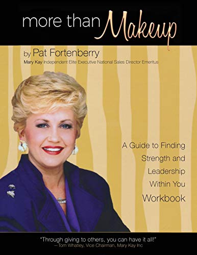 Beispielbild fr More Than Makeup - Workbook: A Guide to Finding Strength and Leadership within You (German Edition) zum Verkauf von Lakeside Books