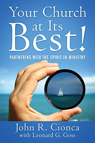 Imagen de archivo de Your Church at Its Best!: Partnering With the Spirit in Ministry a la venta por Books Unplugged