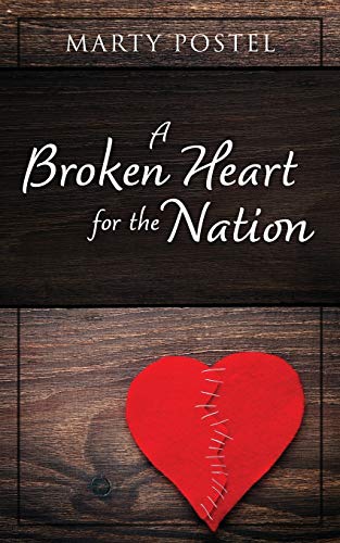 Imagen de archivo de A Broken Heart for the Nation a la venta por ThriftBooks-Dallas