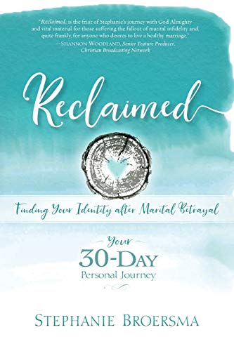 Beispielbild fr Reclaimed: Finding Your Identity after Marital Betrayal zum Verkauf von BooksRun