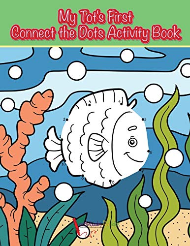 Stock image for My Tot's First Connect the Dots Activity Book for sale by Chiron Media