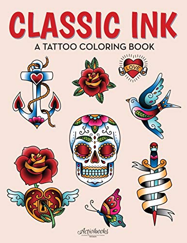 Imagen de archivo de Classic Ink: A Tattoo Coloring Book a la venta por Book Deals