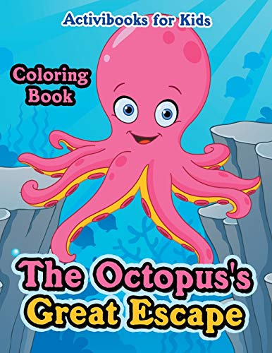 Stock image for The Octopus's Great Escape Coloring Book for sale by Books Unplugged