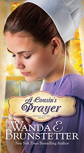 9781683220695: A Cousin's Prayer (Volume 2) (Indiana Cousins)