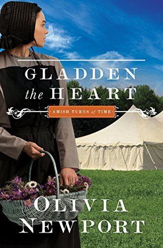 Stock image for Gladden the Heart (Volume 5) (Amish Turns of Time) for sale by Jenson Books Inc