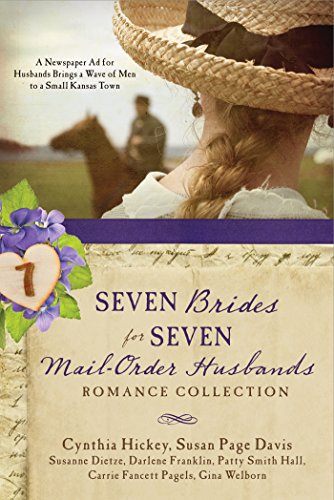 9781683221326: Seven Brides for Seven Mail-order Husbands Romance Collection: A Newspaper Ad for Husbands Brings a Wave of Men to a Small Kansas Town