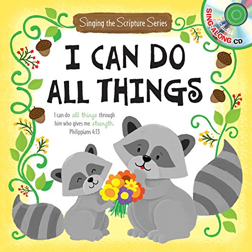 9781683221968: I Can Do All Things: Sing-A-Scripture Series with Music CD (Singing the Scripture)