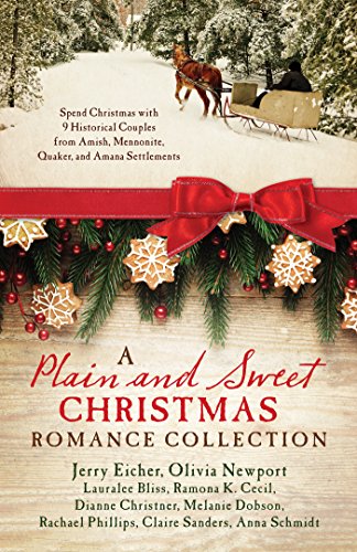 Beispielbild fr A Plain and Sweet Christmas Romance Collection: Spend Christmas with 9 Historical Couples from Amish, Mennonite, Quaker, and Amana Settlements zum Verkauf von Wonder Book
