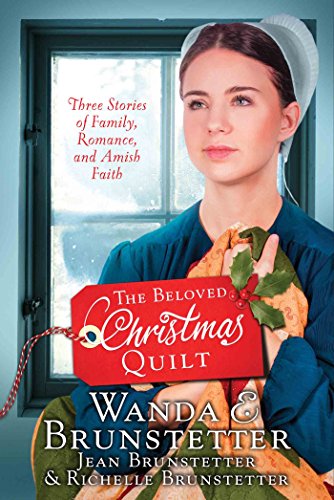 Beispielbild fr The Beloved Christmas Quilt: Three Stories of Family, Romance, and Amish Faith zum Verkauf von Wonder Book