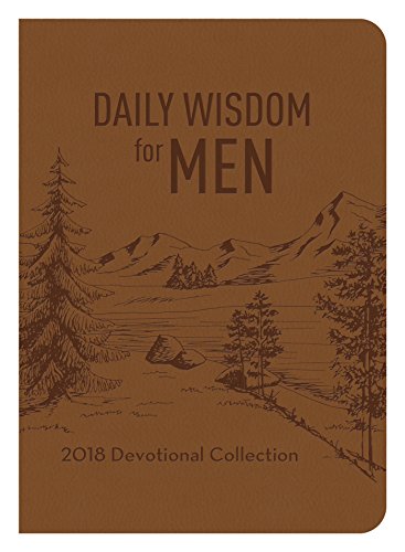 Beispielbild fr Daily Wisdom for Men 2018 Devotional Collection zum Verkauf von Wonder Book