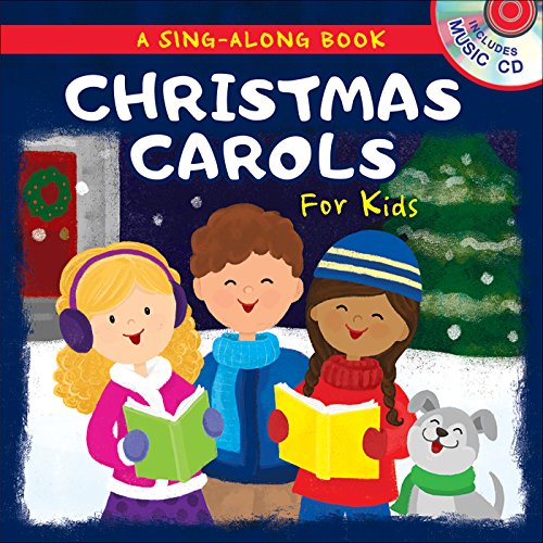 Beispielbild fr Christmas Carols for Kids: A Sing-Along Book zum Verkauf von Hawking Books