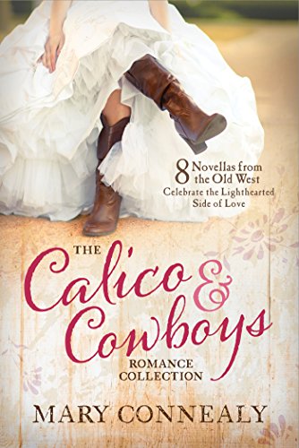 Beispielbild fr The Calico and Cowboys Romance Collection: 8 Novellas from the Old West Celebrate the Lighthearted Side of Love zum Verkauf von Red's Corner LLC