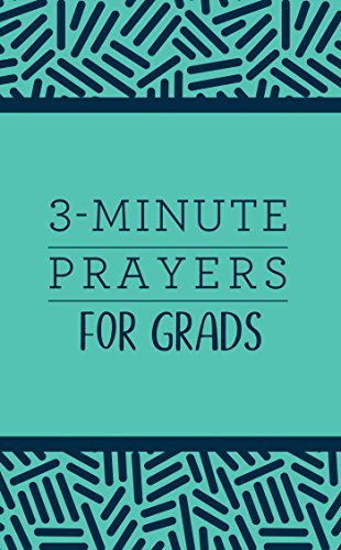 9781683224334: 3-Minute Prayers for Grads