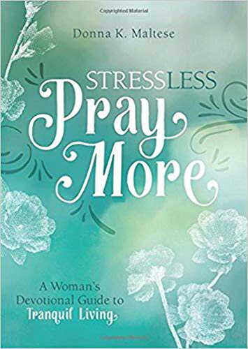 Beispielbild fr Stress Less, Pray More: A Woman's Devotional Guide to Tranquil Living zum Verkauf von WorldofBooks