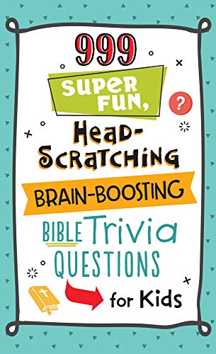 Imagen de archivo de 999 Super Fun, Head-Scratching, Brain-Boosting Bible Trivia Questions for Kids a la venta por Orion Tech