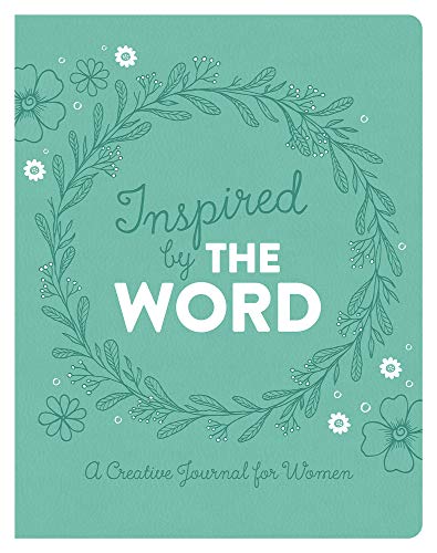 Beispielbild fr Inspired by the Word: A Creative Journal for Women zum Verkauf von ThriftBooks-Atlanta
