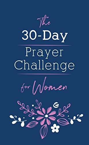Imagen de archivo de The 30-Day Prayer Challenge for Women a la venta por SecondSale