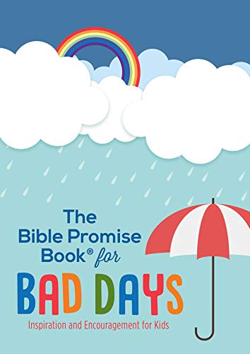 Stock image for The Bible Promise Book for Bad Days: Inspiration and Encouragement for Kids for sale by Goodwill of Colorado