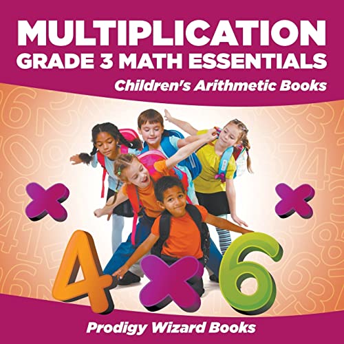 Stock image for Multiplication Grade 3 Math Essentials Children's Arithmetic Books for sale by PBShop.store US