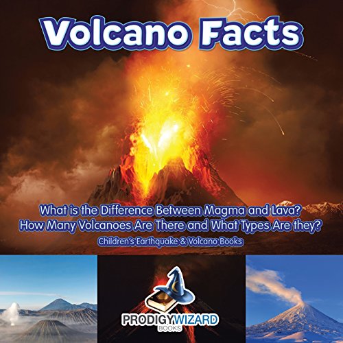 Beispielbild fr Volcano Facts -- What Is the Difference Between Magma and Lava? How Many Volcanoes Are There and What Types Are They? - Children's Earthquake & Volcan zum Verkauf von Buchpark