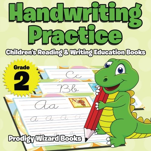 Stock image for Handwriting Practice Grade 2: Children's Reading & Writing Education Books for sale by ThriftBooks-Dallas