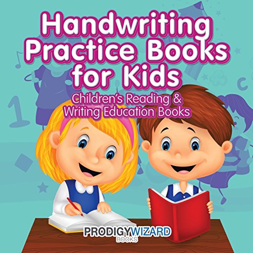 9781683239536: Handwriting Practice Books for Kids : Children's Reading & Writing Education Boo