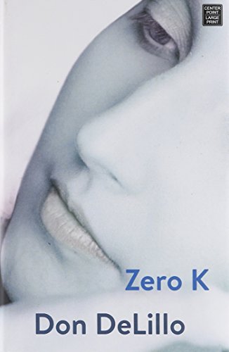 Stock image for Zero K for sale by Better World Books: West