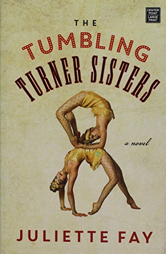 Stock image for The Tumbling Turner Sisters for sale by Better World Books
