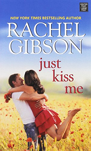 Stock image for Just Kiss Me for sale by Better World Books: West