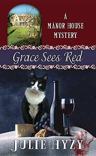 9781683241775: Grace Sees Red (Manor House Mysteries)
