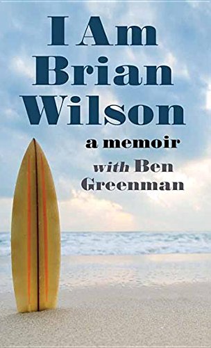 Beispielbild fr I Am Brian Wilson zum Verkauf von Better World Books