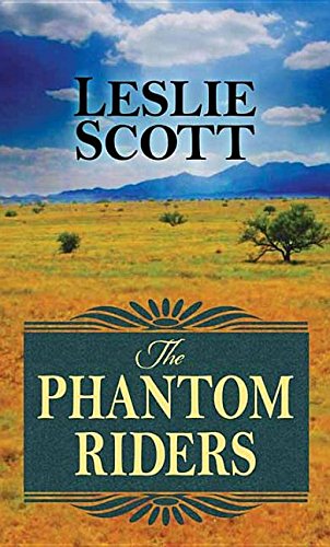 Beispielbild fr The Phantom Riders zum Verkauf von Better World Books