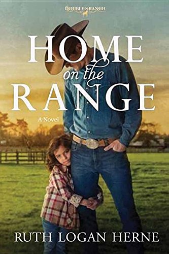Stock image for Home on the Range for sale by Brickyard Books