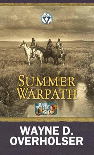 Beispielbild fr Summer Warpath (Circle V Western) zum Verkauf von Books From California