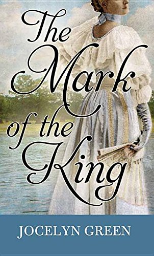 9781683242703: The Mark of the King (Center Point Large Print)