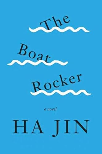 Beispielbild fr The Boat Rocker : A Novel zum Verkauf von Better World Books