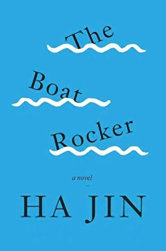 Stock image for The Boat Rocker : A Novel for sale by Better World Books