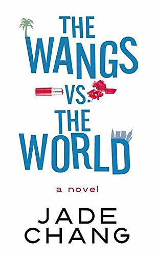 Stock image for The Wangs Vs. the World for sale by The Yard Sale Store