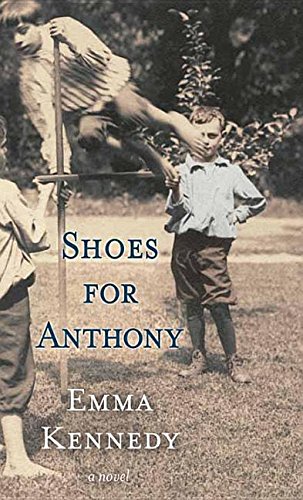 Stock image for Shoes for Anthony : A Novel for sale by Better World Books: West