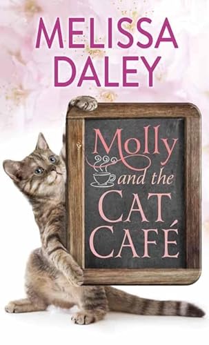 Beispielbild fr Molly and the Cat Caf : A Novel zum Verkauf von Better World Books