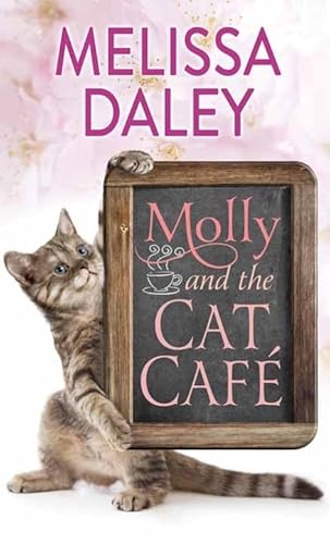 Imagen de archivo de Molly and the Cat Caf : A Novel a la venta por Better World Books
