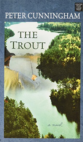 Beispielbild fr The Trout : A Novel zum Verkauf von Better World Books